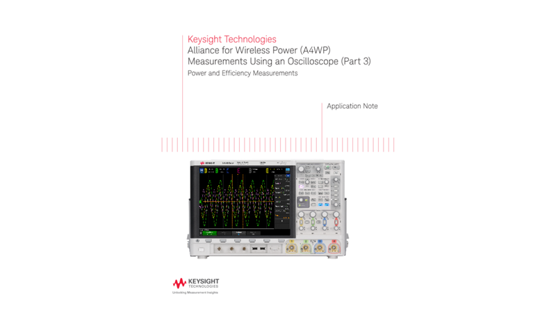Alliance for Wireless Power (A4WP) Measurements (Part 3)
